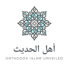Ahl-al Hadith – Orthodox Islam Unveiled